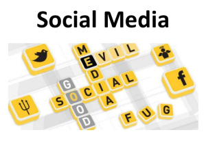 Social Media: Good or Bad?